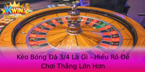 Keo Bong A 34 La Gi Hieu Ro E Choi Thang Lon Hon
